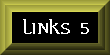 Links 5