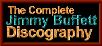 The Complete Jimmy Buffett Discography