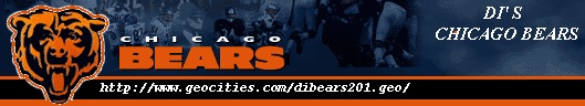 CLICK HERE FOR DI'S CHICAGO BEARS