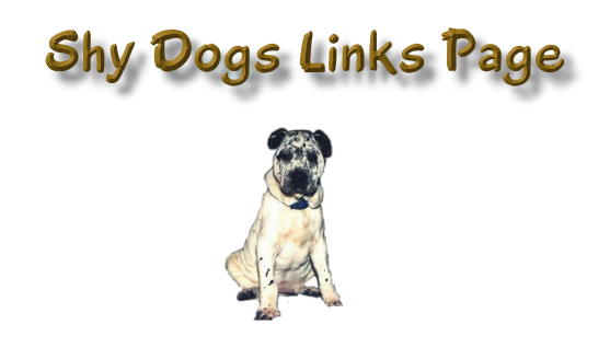 Shy Dogs Links Page