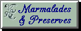 Marmalades & Preserves