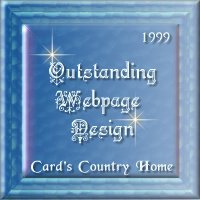  Card's Country Home Outstanding Webpage Award