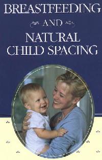 Breastfeeding and Natural Child Spacing book cover