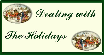 Dealing With The Holidays