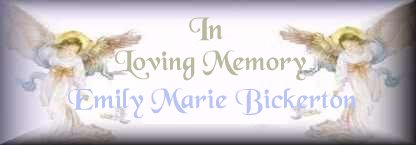 In Memory of Emily Marie Bickerton
