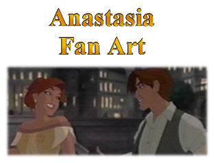 Anastasia Fan Art!