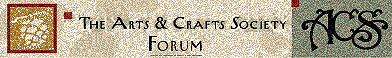 The Arts & Crafts Society Forum