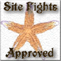 Site Fights Approved