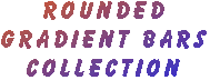 ROUNDED GRADIENT BARS COLLECTION