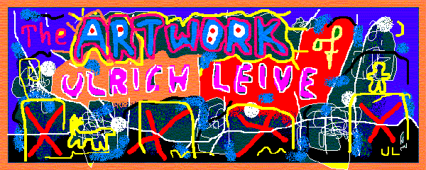 The Artwork of ULRICH LEIVE