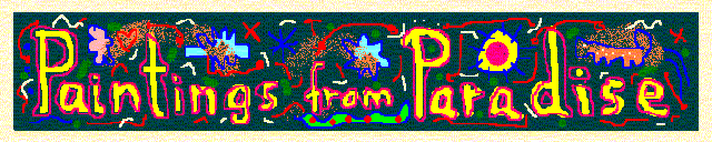 Paintings from Paradise