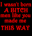bitch1.gif (10368 bytes)