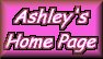 Ashley's Home Page