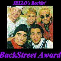 Jello's Rockin' Backstreet Award