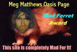 The Meg Matthews Oasis Page