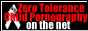 Zero Tolerance for Child Pornography