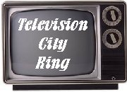 Televison City Ring