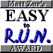 Easy to R.U.N. Award