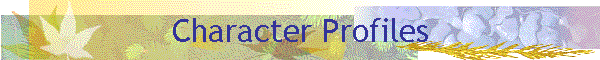 Character Profiles