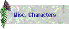 Misc. Characters