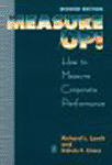 Measure Up! How to Measure Corporate Performance (Second Edition)