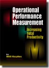 Operational Performance Measurement: Increasing Total Productivity