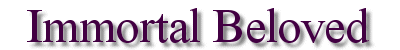 Immortal Beloved Title