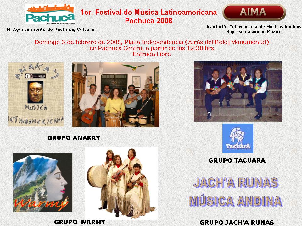 1er. Festival de Msica Latinoamericana, Pachuca 2008