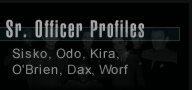 Profiles of Sisko, Odo, Kira, O'Brien, Jadzia Dax, and Worf