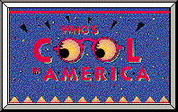 [Who's Cool in America]
