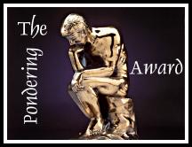 The Pondering Award