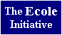 The Ecole
Initiative