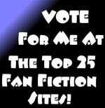 Please Vote For Billy Burrew's Fan Fic Site Today!