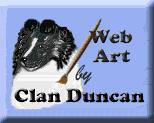 Clan Duncan Web Art & More - Excellent Site