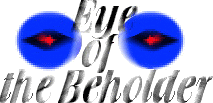 Eye of the Beholder:
