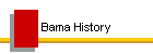 Bama History