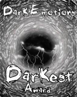 Dark Emotions: Darkest Award