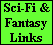 Sci-Fi &
Fantasy
Links