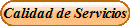 Calidad de Servicios