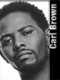 Carl Brown was born in 1969 als...