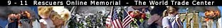 9 - 11  Rescuers Online Memorial  -  The World Trade Center