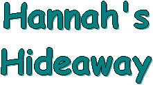 Hannah's Hideaway