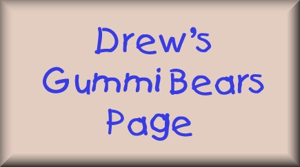 Drew's Gummi Bear Page