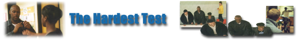 The Hardest Test
