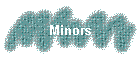 Minors