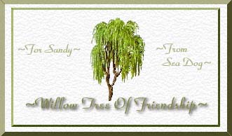 Willow Tree Of Friendship