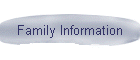 Family Information