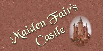 Maiden Fair's Castle
