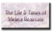 Melina's Life