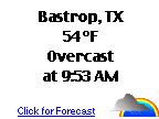 Click                for Bastrop, Texas Forecast